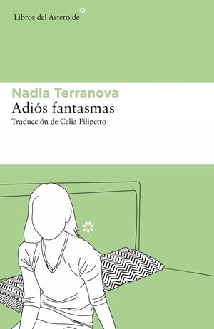 ADIÓS FANTASMAS | 9788417977399 | TERRANOVA, NADIA | Llibreria La Font de Mimir - Llibreria online Barcelona - Comprar llibres català i castellà