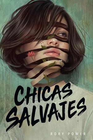 CHICAS SALVAJES | 9788418002748 | POWER, RORY | Llibreria La Font de Mimir - Llibreria online Barcelona - Comprar llibres català i castellà