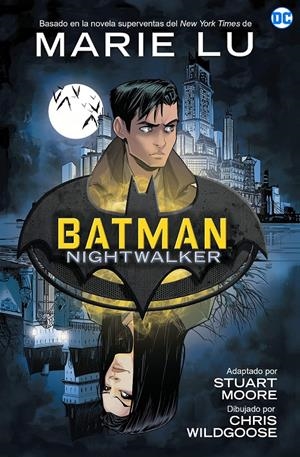 BATMAN NIGHTWALKER | 9788418359354 | LU, MARIE | Llibreria La Font de Mimir - Llibreria online Barcelona - Comprar llibres català i castellà