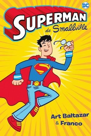 SUPERMAN DE SMALLVILLE | 9788418002830 | BALTAZAR, ART | Llibreria La Font de Mimir - Llibreria online Barcelona - Comprar llibres català i castellà