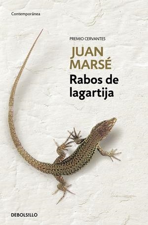 RABOS DE LAGARTIJA | 9788483462065 | MARSÉ, JUAN | Llibreria La Font de Mimir - Llibreria online Barcelona - Comprar llibres català i castellà