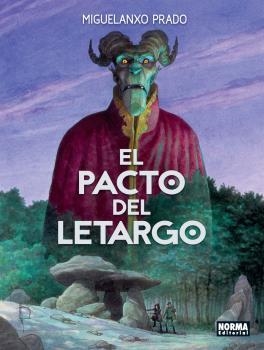 EL PACTO DEL LETARGO | 9788467941258 | MIGUELANXO PRADO | Llibreria La Font de Mimir - Llibreria online Barcelona - Comprar llibres català i castellà