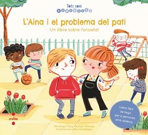 C-TSE.4 -L'AINA I EL PROBLEMA DEL PATI | 9788466148474 | PACKIAM ALLOWAY, TRACY | Llibreria La Font de Mimir - Llibreria online Barcelona - Comprar llibres català i castellà
