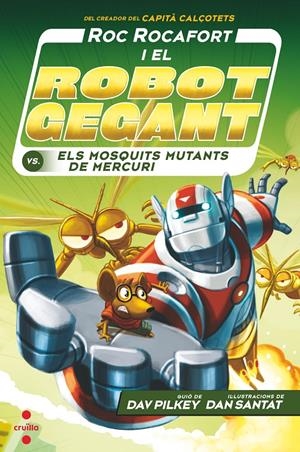 C-RR.2 ROC R ELS MOSQUITS MUTANTS  MERCU | 9788466148719 | PILKEY, DAV | Llibreria La Font de Mimir - Llibreria online Barcelona - Comprar llibres català i castellà