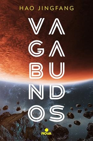 VAGABUNDOS | 9788417347772 | JINGFANG, HAO | Llibreria La Font de Mimir - Llibreria online Barcelona - Comprar llibres català i castellà