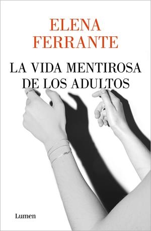 LA VIDA MENTIROSA DE LOS ADULTOS | 9788426408341 | FERRANTE, ELENA | Llibreria La Font de Mimir - Llibreria online Barcelona - Comprar llibres català i castellà