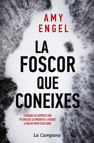 LA FOSCOR QUE CONEIXES | 9788416863730 | ENGEL, AMY | Llibreria La Font de Mimir - Llibreria online Barcelona - Comprar llibres català i castellà