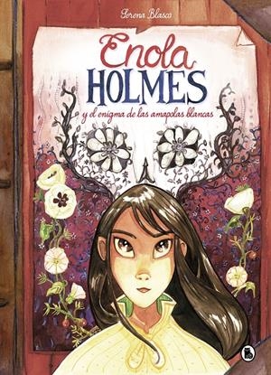 ENOLA HOLMES Y EL ENIGMA DE LAS AMAPOLAS BLANCAS (ENOLA HOLMES. LA NOVELA GRÁFIC | 9788402422989 | SPRINGER, NANCY/BLASCO, SERENA | Llibreria La Font de Mimir - Llibreria online Barcelona - Comprar llibres català i castellà