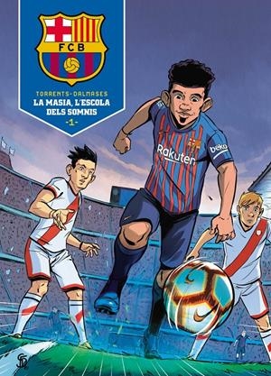 LA MASIA, L'ESCOLA DELS SOMNIS | 9788418038013 | TORRENT, EDUARD/DALMASES, CESC | Llibreria La Font de Mimir - Llibreria online Barcelona - Comprar llibres català i castellà
