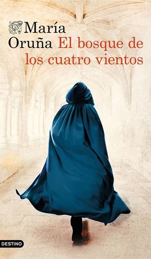 EL BOSQUE DE LOS CUATRO VIENTOS | 9788423357543 | ORUÑA, MARÍA | Llibreria La Font de Mimir - Llibreria online Barcelona - Comprar llibres català i castellà