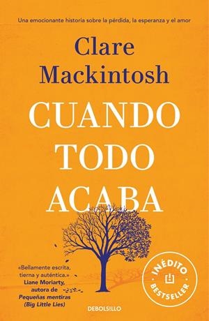 CUANDO TODO ACABA | 9788466351300 | MACKINTOSH, CLARE | Llibreria La Font de Mimir - Llibreria online Barcelona - Comprar llibres català i castellà