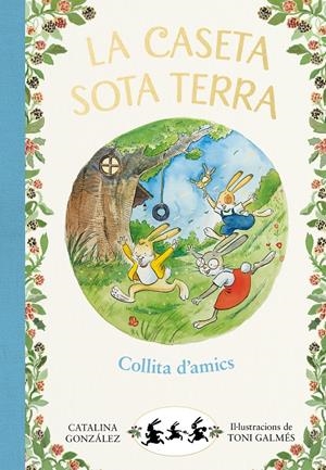 COLLITA D'AMICS (LA CASETA SOTA TERRA 1) | 9788417736774 | GÓNZALEZ VILAR, CATALINA | Llibreria La Font de Mimir - Llibreria online Barcelona - Comprar llibres català i castellà