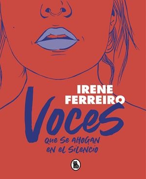 VOCES QUE SE AHOGAN EN EL SILENCIO | 9788402423573 | FERREIRO, IRENE | Llibreria La Font de Mimir - Llibreria online Barcelona - Comprar llibres català i castellà