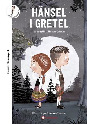 HÄNSEL I GRETEL | 9788417749545 | GRIMM, JACOB/GRIMM, WILHELM | Llibreria La Font de Mimir - Llibreria online Barcelona - Comprar llibres català i castellà