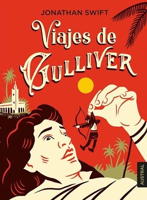 VIAJES DE GULLIVER | 9788408233107 | SWIFT, JONATHAN | Llibreria La Font de Mimir - Llibreria online Barcelona - Comprar llibres català i castellà