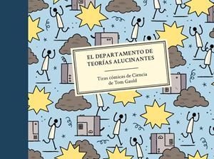 EL DEPARTAMENTO DE TEORÍAS ALUCINANTES | 9788416131600 | GAULD, TOM | Llibreria La Font de Mimir - Llibreria online Barcelona - Comprar llibres català i castellà