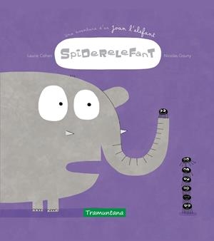 SPIDERELEFANT - CAT | 9788417303778 | Llibreria La Font de Mimir - Llibreria online Barcelona - Comprar llibres català i castellà