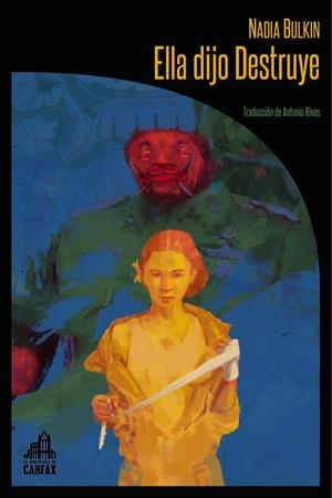 ELLA DIJO DESTRUYE | 9788494923289 | BULKIN NADIA | Llibreria La Font de Mimir - Llibreria online Barcelona - Comprar llibres català i castellà