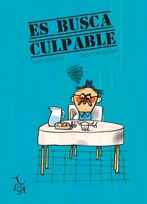 ES BUSCA CULPABLE - CAT | 9788412239201 | INARAJA I GENÍS CHRISTIAN / PINTADERA (CAT.) FRAN | Llibreria La Font de Mimir - Llibreria online Barcelona - Comprar llibres català i castellà