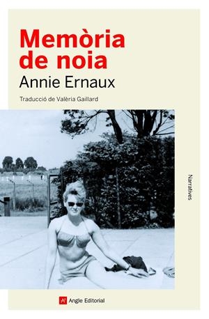MEMÒRIA DE NOIA | 9788418197062 | ERNAUX, ANNIE | Llibreria La Font de Mimir - Llibreria online Barcelona - Comprar llibres català i castellà