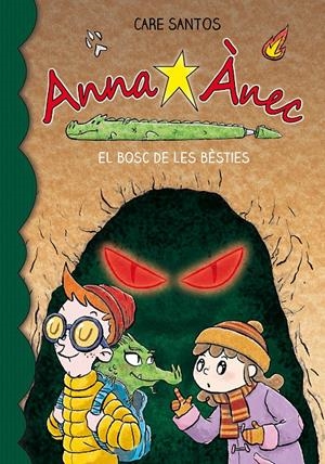 ANNA ÀNEC 11. EL BOSC DE LES BÈSTIES | 9788417759636 | SANTOS TORRES, CARE | Llibreria La Font de Mimir - Llibreria online Barcelona - Comprar llibres català i castellà