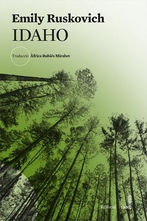 IDAHO | 9788494904998 | RUSKOVICH, EMILY | Llibreria La Font de Mimir - Llibreria online Barcelona - Comprar llibres català i castellà