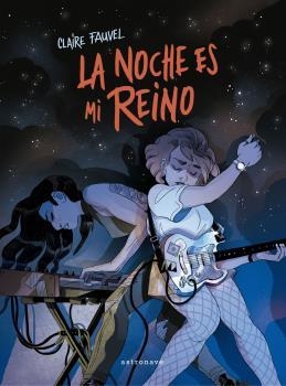 LA NOCHE ES MI REINO | 9788467941487 | CLAIRE FAUVEL | Llibreria La Font de Mimir - Llibreria online Barcelona - Comprar llibres català i castellà