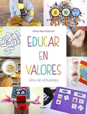 EDUCAR EN VALORES. LIBRO DE ACTIVIDADES | 9788417752965 | MAS ESTRUCH, ANNA | Llibreria La Font de Mimir - Llibreria online Barcelona - Comprar llibres català i castellà