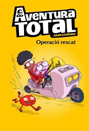 OPERACIÓ RESCAT (SERIE AVENTURA TOTAL) | 9788448855093 | JULVE, ÒSCAR/COPONS, JAUME | Llibreria La Font de Mimir - Llibreria online Barcelona - Comprar llibres català i castellà