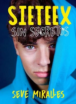 SIN SECRETOS | 9788418318030 | SIETEEX | Llibreria La Font de Mimir - Llibreria online Barcelona - Comprar llibres català i castellà