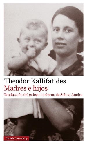 MADRES E HIJOS | 9788418218576 | KALLIFATIDES, THEODOR | Llibreria La Font de Mimir - Llibreria online Barcelona - Comprar llibres català i castellà