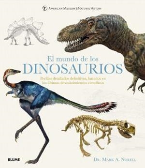 EL MUNDO DE LOS DINOSAURIOS | 9788418075322 | NORELL, MARK A | Llibreria La Font de Mimir - Llibreria online Barcelona - Comprar llibres català i castellà
