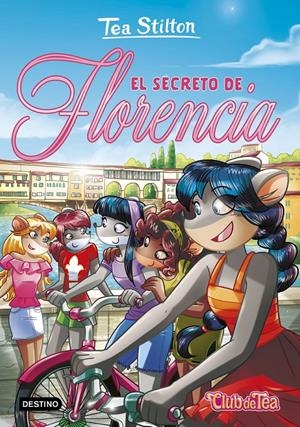 EL SECRETO DE FLORENCIA | 9788408224914 | STILTON, TEA | Llibreria La Font de Mimir - Llibreria online Barcelona - Comprar llibres català i castellà