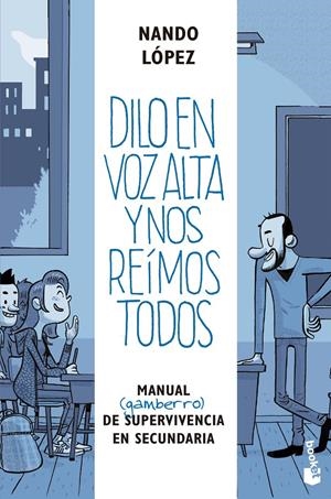 DILO EN VOZ ALTA Y NOS REÍMOS TODOS | 9788427047587 | LÓPEZ, NANDO | Llibreria La Font de Mimir - Llibreria online Barcelona - Comprar llibres català i castellà