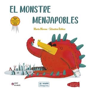 EL MONSTRE MENJAPOBLES | 9788417638627 | MORENO RÍOS, MARTA/DETHISE, SÉBASTIEN | Llibreria La Font de Mimir - Llibreria online Barcelona - Comprar llibres català i castellà