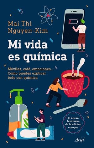 MI VIDA ES QUÍMICA | 9788434432093 | NGUYEN-KIM, MAI THI | Llibreria La Font de Mimir - Llibreria online Barcelona - Comprar llibres català i castellà