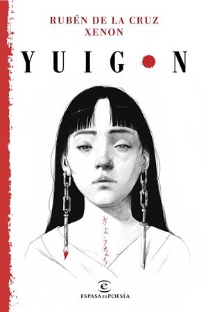 YUIGON | 9788467060010 | RUBÉN DE LA CRUZ  - XENON | Llibreria La Font de Mimir - Llibreria online Barcelona - Comprar llibres català i castellà