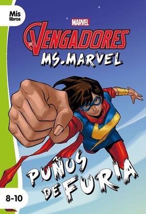 LOS VENGADORES. MS. MARVEL. PUÑOS DE FURIA | 9788416914869 | MARVEL | Llibreria La Font de Mimir - Llibreria online Barcelona - Comprar llibres català i castellà