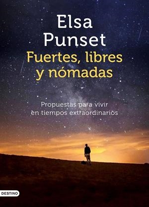 FUERTES, LIBRES Y NÓMADAS | 9788423358021 | PUNSET, ELSA | Llibreria La Font de Mimir - Llibreria online Barcelona - Comprar llibres català i castellà