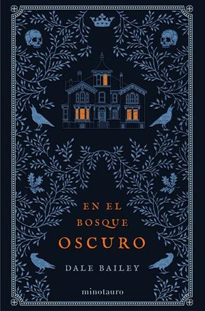 EN EL BOSQUE OSCURO | 9788445008508 | BAILEY, DALE | Llibreria La Font de Mimir - Llibreria online Barcelona - Comprar llibres català i castellà