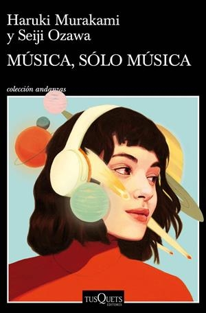 MÚSICA, SÓLO MÚSICA | 9788490668726 | MURAKAMI, HARUKI | Llibreria La Font de Mimir - Llibreria online Barcelona - Comprar llibres català i castellà