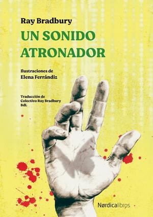UN SONIDO ATRONADOR | 9788418067945 | BRADBURY, RAY | Llibreria La Font de Mimir - Llibreria online Barcelona - Comprar llibres català i castellà