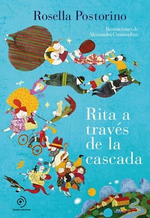 RITA A TRAVÉS DE LA CASCADA | 9788417761950 | POSTORINO, ROSELLA | Llibreria La Font de Mimir - Llibreria online Barcelona - Comprar llibres català i castellà