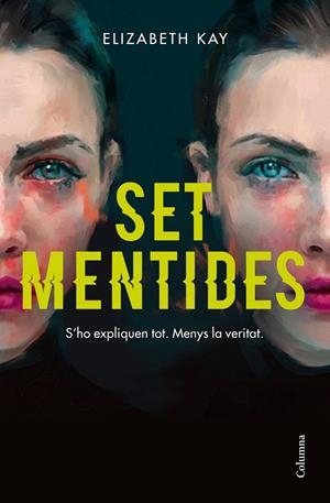 SET MENTIDES | 9788466426664 | KAY, ELIZABETH | Llibreria La Font de Mimir - Llibreria online Barcelona - Comprar llibres català i castellà