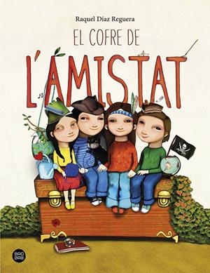EL COFRE DE L'AMISTAT | 9788418135651 | DÍAZ REGUERA, RAQUEL | Llibreria La Font de Mimir - Llibreria online Barcelona - Comprar llibres català i castellà
