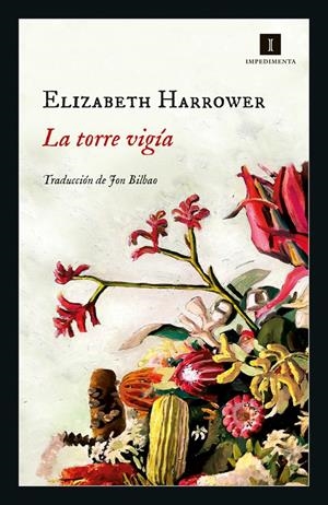 LA TORRE VIGÍA | 9788417553746 | HARROWER, ELIZABETH | Llibreria La Font de Mimir - Llibreria online Barcelona - Comprar llibres català i castellà