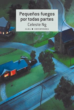 PEQUEÑOS FUEGOS POR TODAS PARTES | 9788490653500 | NG, CELESTE | Llibreria La Font de Mimir - Llibreria online Barcelona - Comprar llibres català i castellà