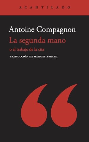 LA SEGUNDA MANO | 9788417902414 | COMPAGNON, ANTOINE | Llibreria La Font de Mimir - Llibreria online Barcelona - Comprar llibres català i castellà