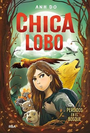 CHICA LOBO. PERDIDOS EN EL BOSQUE | 9788427213586 | DO ANH | Llibreria La Font de Mimir - Llibreria online Barcelona - Comprar llibres català i castellà