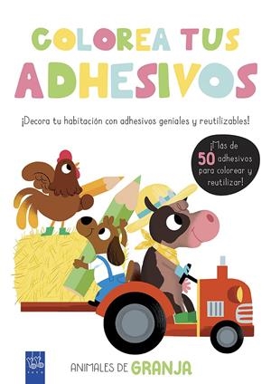 COLOREA TUS ADHESIVOS. ANIMALES DE GRANJA | 9788408200475 | YOYO | Llibreria La Font de Mimir - Llibreria online Barcelona - Comprar llibres català i castellà